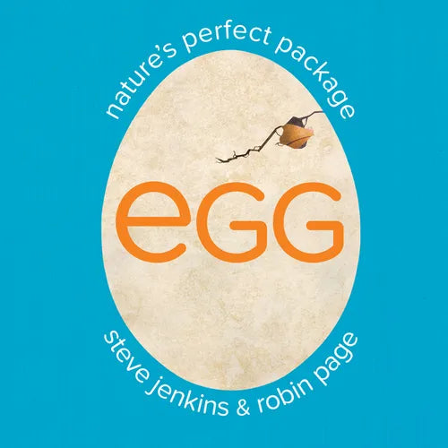 Egg: Nature's Perfect Package - Hardcover