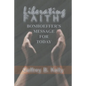 Liberating Faith - Paperback