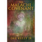 The Malachi Covenant - Hardcover