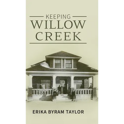 Keeping Willow Creek - Hardcover
