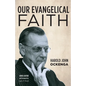 Our Evangelical Faith - Paperback