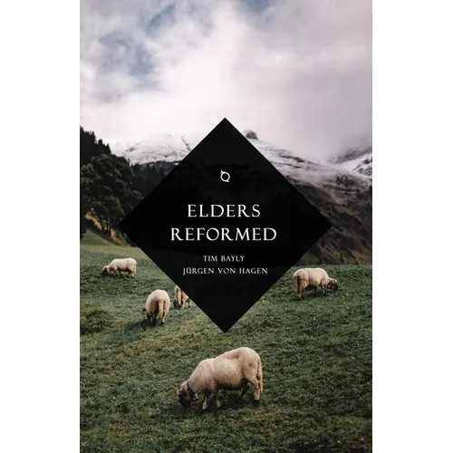 Elders Reformed - Paperback