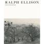 Ralph Ellison: Photographer - Hardcover
