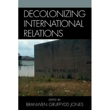 Decolonizing International Relations - Paperback