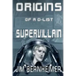 Origins of a D-List Supervillain - Paperback