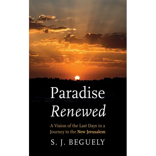 Paradise Renewed - Hardcover