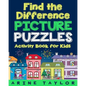 Find the Difference Picture Puzzles: Activity Book for Kids - Paperback