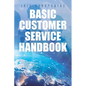 Basic Customer Service Handbook - Paperback