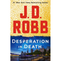 Desperation in Death: An Eve Dallas Novel - Paperback