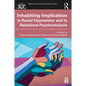 Inhabiting Implication in Racial Oppression and in Relational Psychoanalysis - Paperback