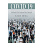 Covid 19: My Battle With Covid and How I Survived - Paperback