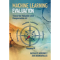 Machine Learning Evaluation - Hardcover