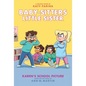 Karen's School Picture: A Graphic Novel (Baby-Sitters Little Sister #5) - Hardcover