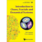 Introduction to Chaos, Fractals and Dynamical Systems - Hardcover