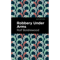 Robbery Under Arms - Hardcover