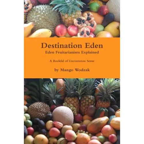 Destination Eden - Paper Back - Paperback
