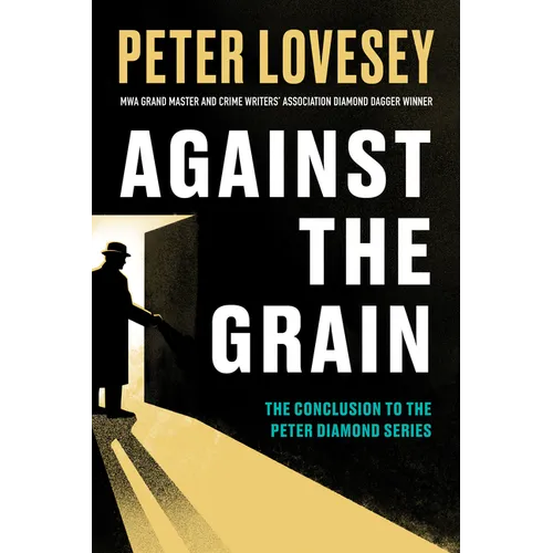 Against the Grain - Hardcover