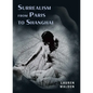 Surrealism from Paris to Shanghai - Hardcover