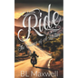Ride: The Chance of a Lifetime - Paperback