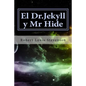 El Dr.Jekyll y Mr Hide - Paperback