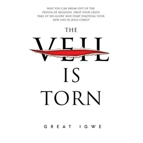 The Veil Is Torn - Hardcover