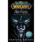 Arthas: Rise of the Lich King - Mass Market Paperbound
