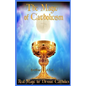 The Magic of Catholicism: Real Magic for Devout Catholics - Paperback