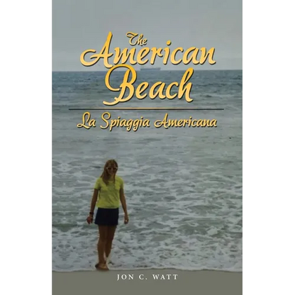The American Beach - La Spiaggia Americana - Paperback