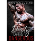 Dirty, Dark, & Dangerous: A Contemporary Romance Box Set - Paperback