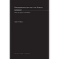 Professionalism and the Public Interest: Price and Quality in Optometry - Paperback