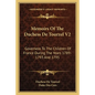 Memoirs of the Duchess de Tourzel V2: Governess to the Children of France During the Years 1789-1793 and 1795 - Paperback