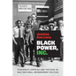 Black Power, Inc.: Corporate America and the Rise of Multinational Empowerment Politics - Hardcover