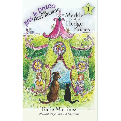 Merkle and the Hedge Fairies - Paperback