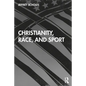 Christianity, Race, and Sport - Paperback