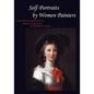 Self-Portraits by Women Painters - Paperback
