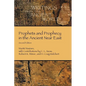 Prophets and Prophecy in the Ancient Near East - Paperback