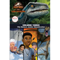 Camp Cretaceous, Volume Three: The Deluxe Junior Novelization (Jurassic World: Camp Cretaceous) - Hardcover