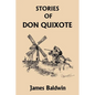 Stories of Don Quixote Written Anew for Children (Yesterday's Classics) - Paperback