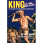 King Of Fang & Claw: The Complete Pulp Magazine Adventures - Paperback