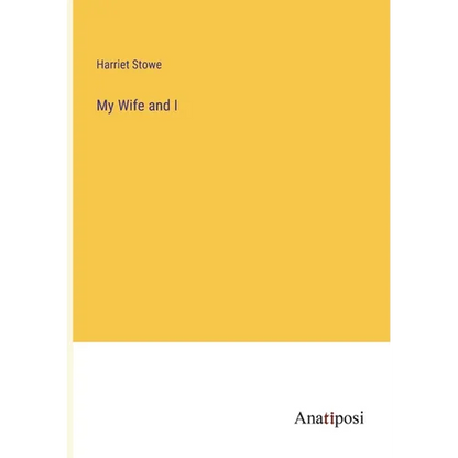 My Wife and I - Paperback