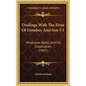 Dealings with the Firm of Dombey and Son V1: Wholesale, Retail, and for Exportation (1847) - Hardcover