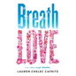 Breath Love - Paperback