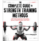 The Complete Guide to Strength Training Methods - Paperback