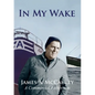 In My Wake - Paperback