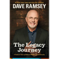 The Legacy Journey: A Radical View of Biblical Wealth and Generosity - Hardcover
