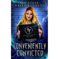 Conveniently Convicted - Paperback