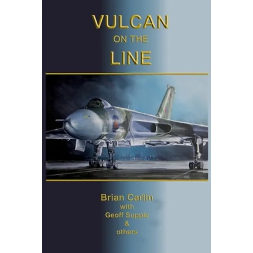 Vulcan On The Line - Paperback