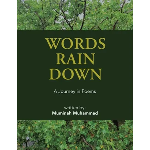 Words Rain Down: A Journey in Poems - Paperback