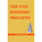 The Five Buddhist Precepts - Paperback