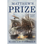 Matthew's Prize - Paperback